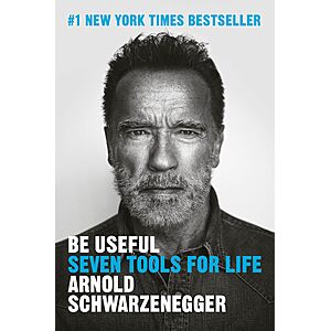 Seven Tools for Life (eBook) by Arnold Schwarzenegger $2